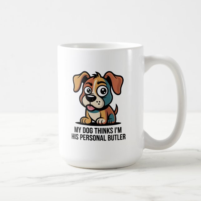 Funny Dog Butler Cartoon Quote Coffee Mug (Right)