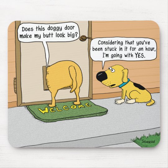 Funny Dog Butt In Doggy Door Mousepad Zazzle Ca