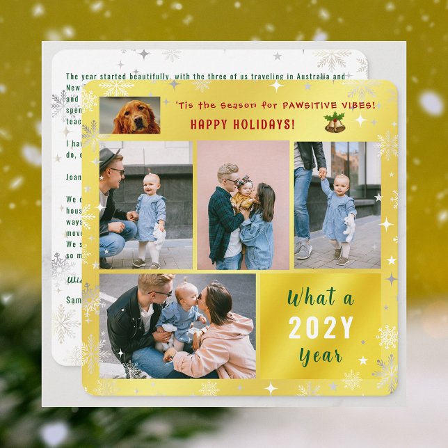 Funny Dog Cat 5 Photos Happy Holidays Cute Golden Holiday Card (Elegant Golden Cute Funny Pawsitive Vibes Pet Dog Happy Holidays 4 Photos What a Year Snowflakes )