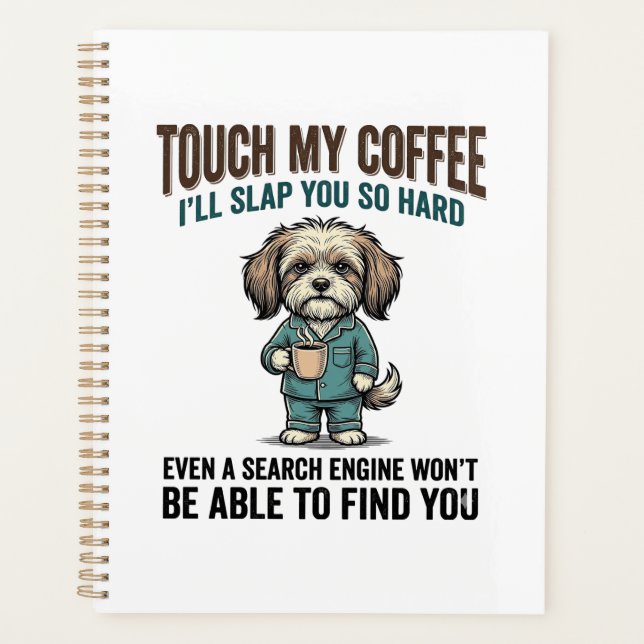 Funny Dog Coffee Warning Vintage Engraving Design_ Planner (Front)
