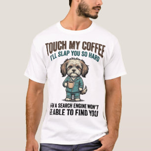 Funny Dog Coffee Warning Vintage Engraving Design_ T-Shirt