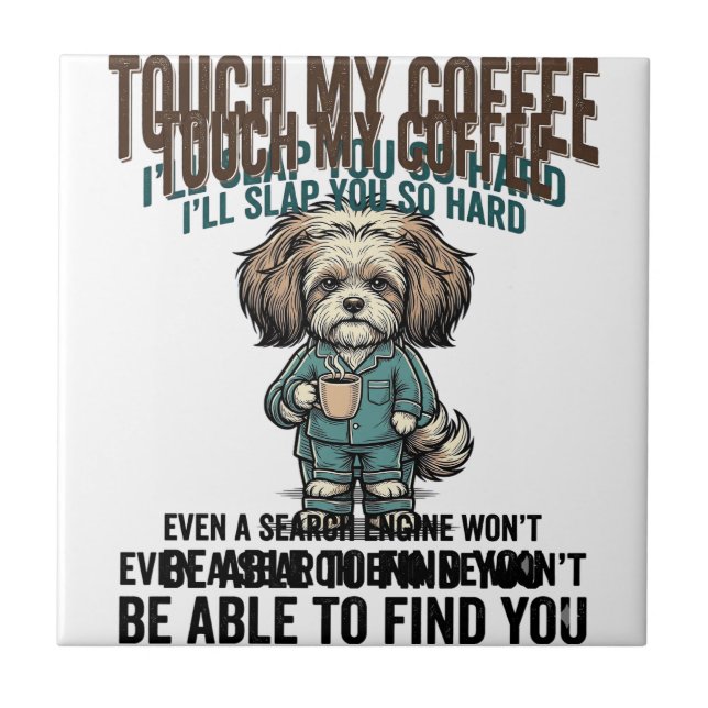Funny Dog Coffee Warning Vintage Engraving Design_ Tile (Front)