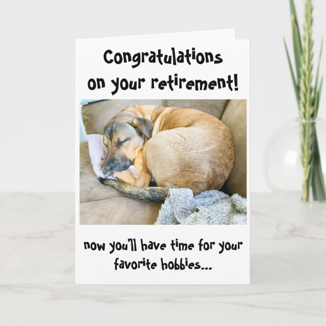 Funny Dog Congratulation on Retirement Card (Front)