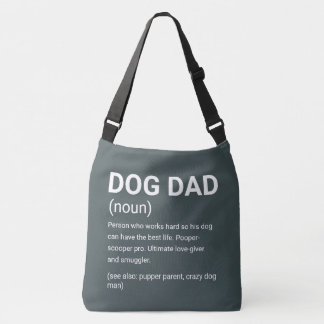 Funny Dog Dad Definition Crossbody Bag