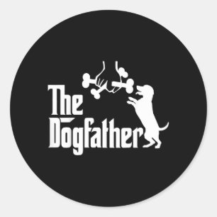 Funny Dog Dad The Dogfather Dog Father Funny Classic Round Sticker