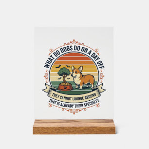 Funny Dog Day Off Vintage Engraving Quote Shirt_1 Acrylic Sign