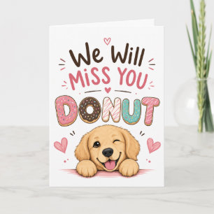 Funny Dog Donut Farewell Coworker Retirement gift Card