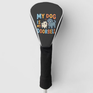 Funny Dog Doorbell Pet Lover Golf Head Cover