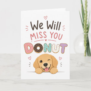 Funny Dog Doughnut Farewell Coworker Retirement gi Card