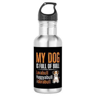 Funny Dog Full Of Bull Design 532 Ml Water Bottle