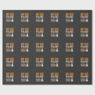Funny Dog Full Of Bull Design Wrapping Paper