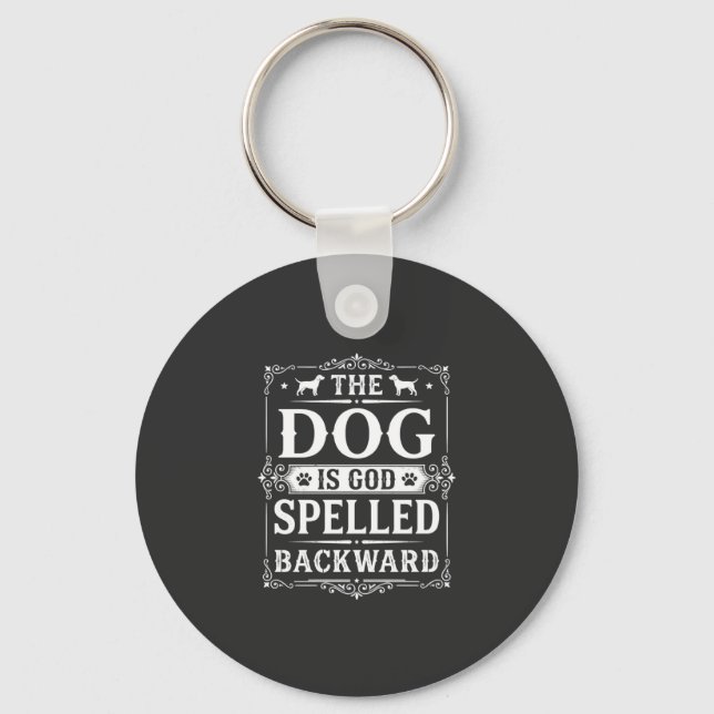 Funny Dog God Spelled Backward Keychain (Front)