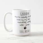 Funny Dog Grandpa Personalized Granddog Pet Photo Coffee Mug<br><div class="desc">Surprise the Dog Grandpa this Christmas, Fathers day, his birthday or any occasion with this super cute and funny dog grandpa mug . "Grandpa ... There's nobody I'd rather have by my side , awkwardly waiting while I poop !" Makes a perfect gift from the granddog ! Personalize with dog...</div>