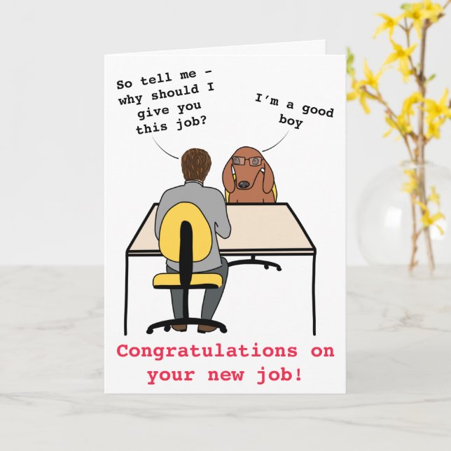 Funny dog illustration congratulations new job card (Yellow Flower)