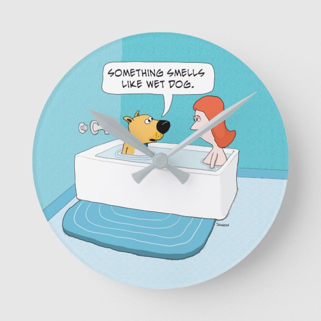 Funny Dog In Tub Notices Wet Dog Smell Round Clock (Front)