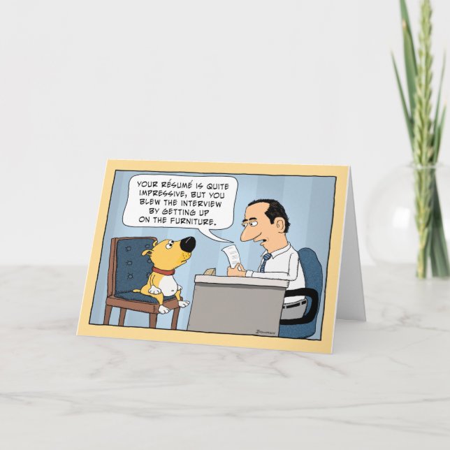 Funny Dog Job Interview Happy Birthday Card (Front)