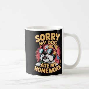 Funny Dog Lover Ate My Homework Sarcastic Quotes K Coffee Mug