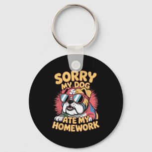 Funny Dog Lover Ate My Homework Sarcastic Quotes K Keychain
