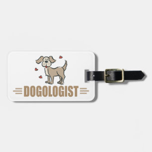 Funny Dog Lover Luggage Tag