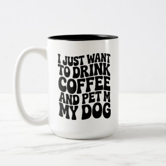 Funny Dog Lover Mug Dog Mom