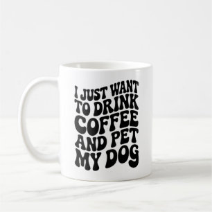 Funny Dog Lover Mug Dog Mom Dog Dad