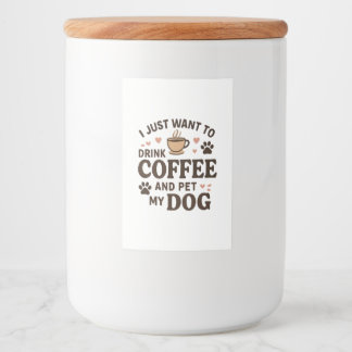 Funny Dog Lover Mug Dog Mom Dog Dad Food Label