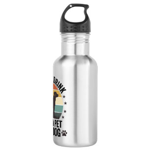Funny Dog Lover Vintage Fold My Drink Pet This Dog 532 Ml Water Bottle