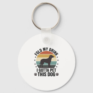 Funny Dog Lover Vintage Fold My Drink Pet This Dog Keychain