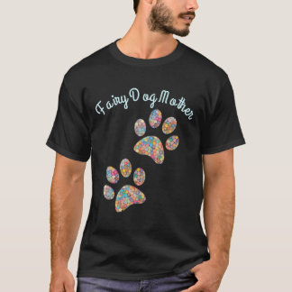 Funny Dog Lovers Fairy Dog Mother T-Shirt
