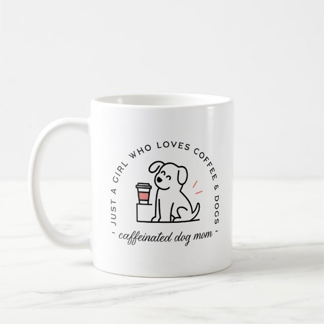 Funny dog mom coffee lovers quotes aesthetic coffee mug (Left)