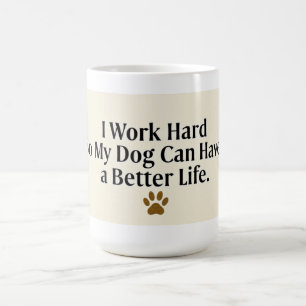 Funny Dog Mom Mug – 15 oz with Minimalist Text