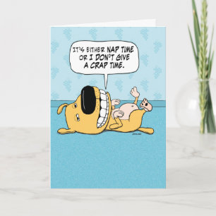 Funny Dog Nap or Don't Give Crap Birthday Card