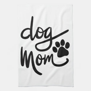 Funny Dog Paw Dog Mom Kitchen Towel