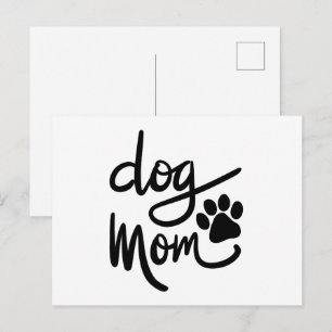 Funny Dog Paw Dog Mom Postcard