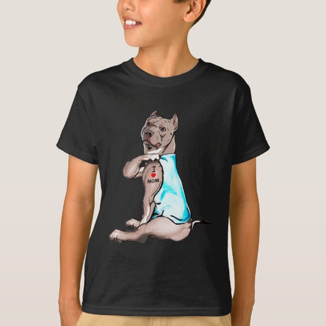 Funny Dog Pitbull I Love Mom Tattoo Dog Lovers Gif T-Shirt (Front)