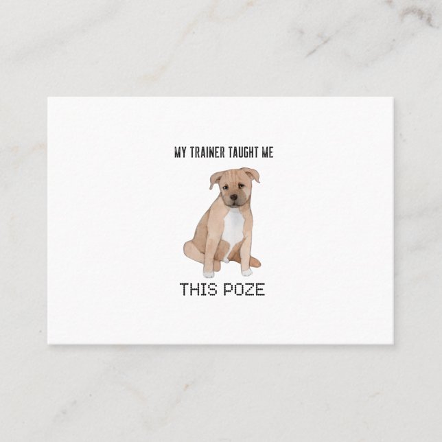 Funny dog,puppy t-shirt messages this Poze Business Card (Front)