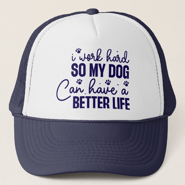 Funny Dog Quote Hat - Dog Lovers Gift Idea (Front)