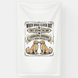 Funny Dog Quote Vintage Engraving Lounging Pups Sh Banner