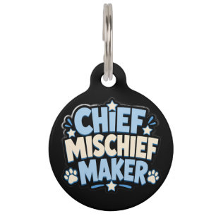 Funny Dog Tag for Dogs Chief Mischief Maker Pet