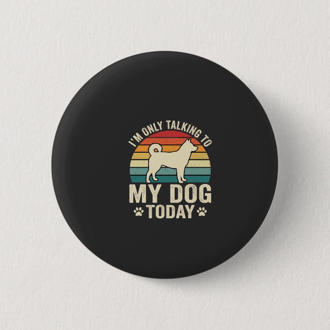 Funny Dog Talking Retro Sunset 2 Inch Round Button (Front)