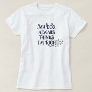 Funny Dog Text T-Shirt