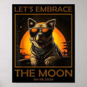 Funny Dog Total Solar Eclipse Embrace Poster