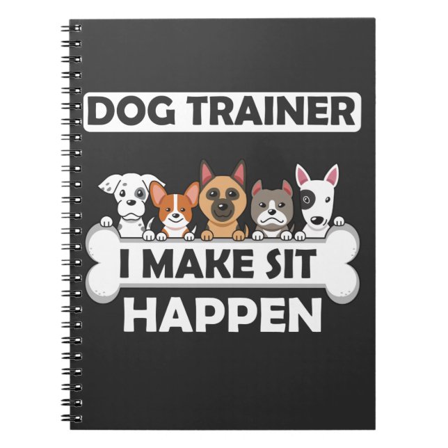 Funny Dog Trainer Humour Puppy Education Notebook (Front)