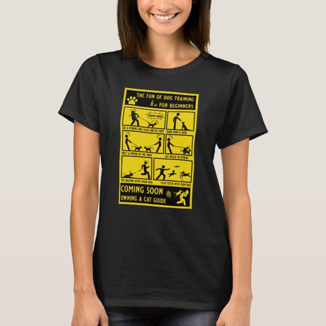 Funny Dog Training Instruction Manual T-Shirt (Front)