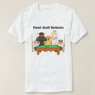 Funny Dogs Theme Billiards Pool Hall Rebels T-Shirt