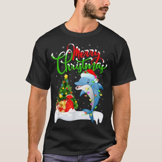 Funny Dolphin Fish Lover Xmas Lighting Dolphin Chr T-Shirt (Front)