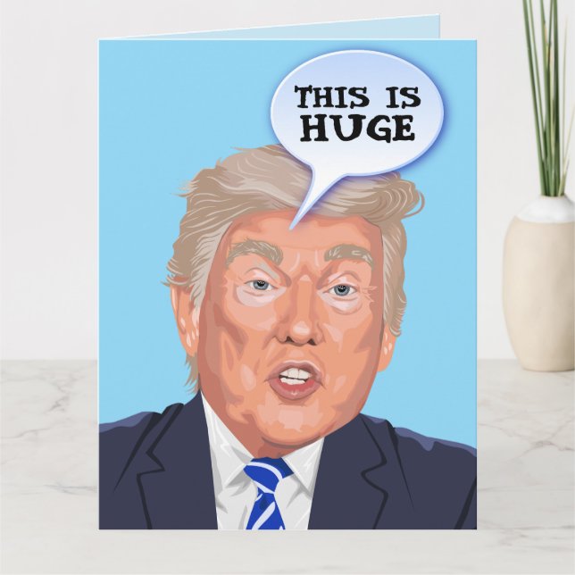 Funny Donald Trump Birthday greeting card  (Front)