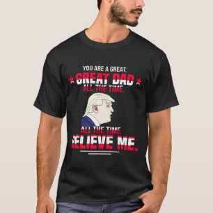 Funny Donald Trump Father' Day T-Shirt
