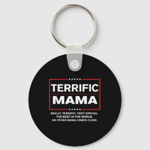 Funny Donald Trump Gift For Terrific Mama - Trump  Keychain