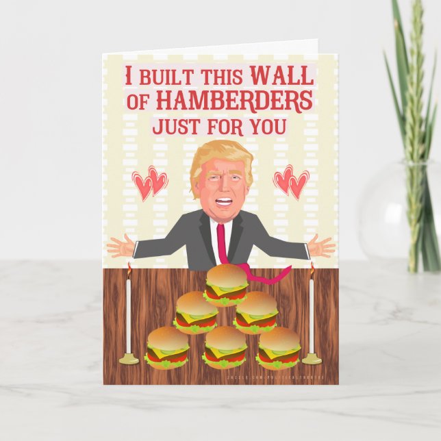 Funny Donald Trump Hamberders Wall Birthday Holiday Card (Front)